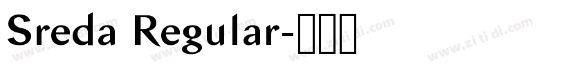 Sreda Regular字体转换 Sreda Regular字体转换